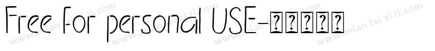 Free for personal USE字体转换